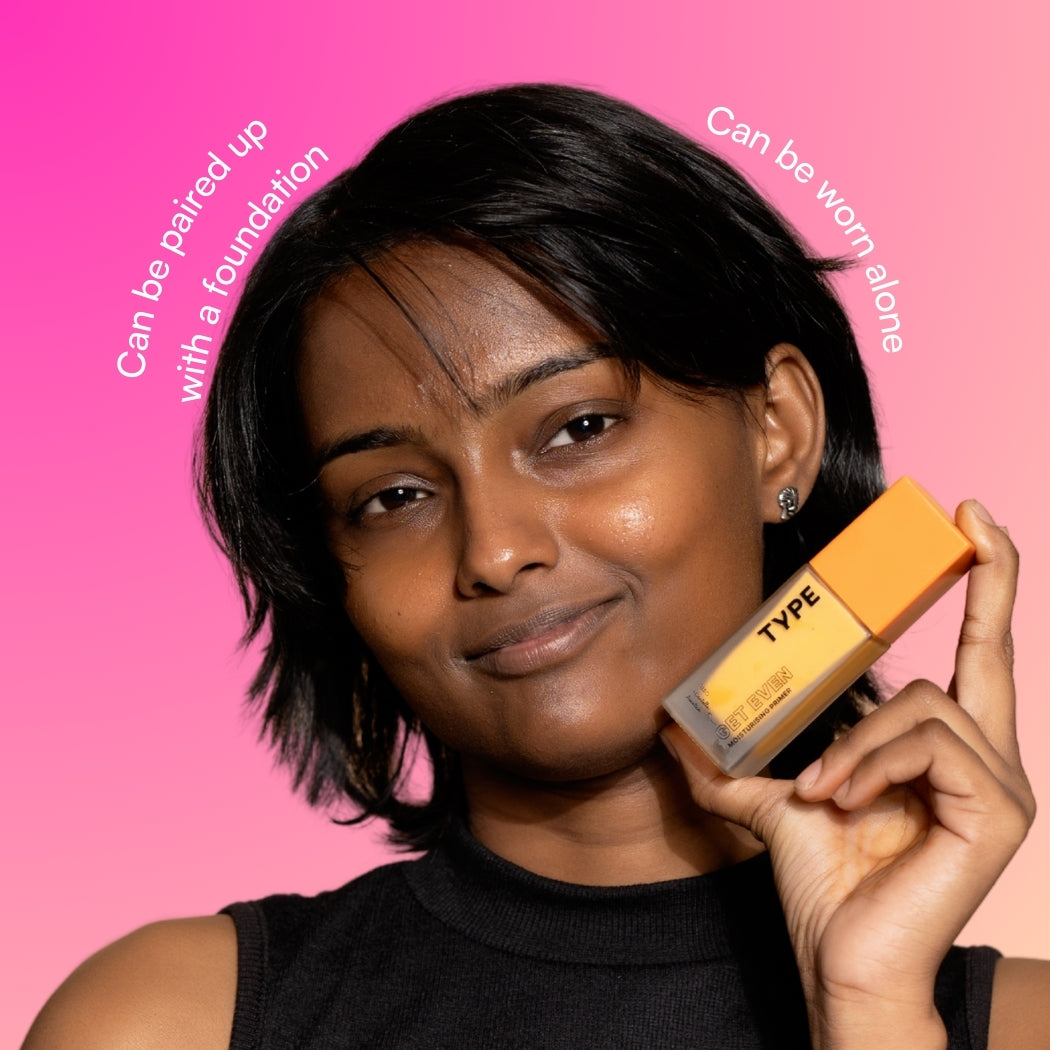Type Beauty Get Even Primer | Type Beauty Inc. at Broadway
