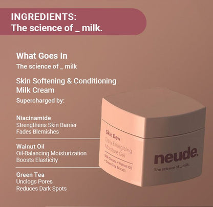 Skin Dew Daily Energising Face Moisturiser Gel for Oil - Free Nourished Skin - Neude Skin