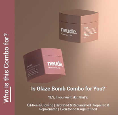 The Glaze Bomb Duo - Neude Skin