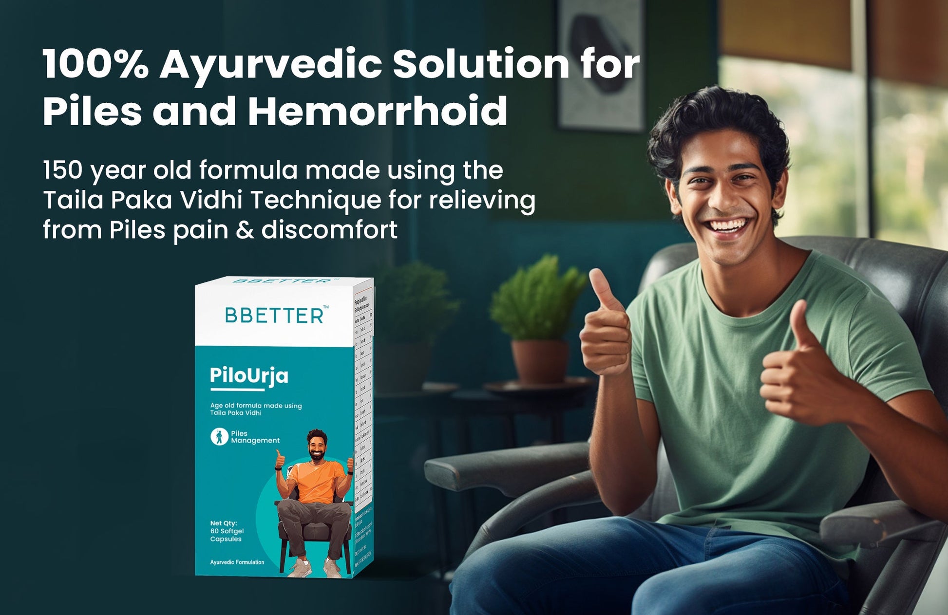 BBETTER PiloUrja - Lab Tested Ayurvedic Capsules for Piles & Haemorrhoids relief | Bbetter at Broadway
