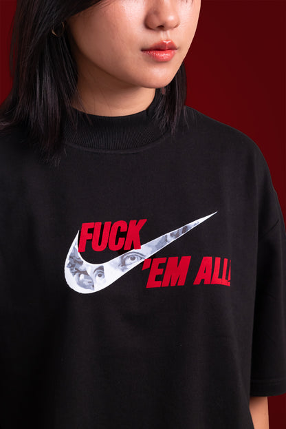 f*#k 'em all! - black. | sorta at Broadway
