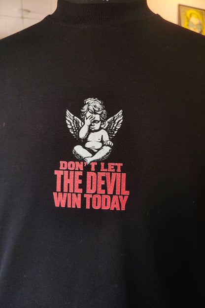 ‘DON’T LET THE DEVIL WIN’ V1