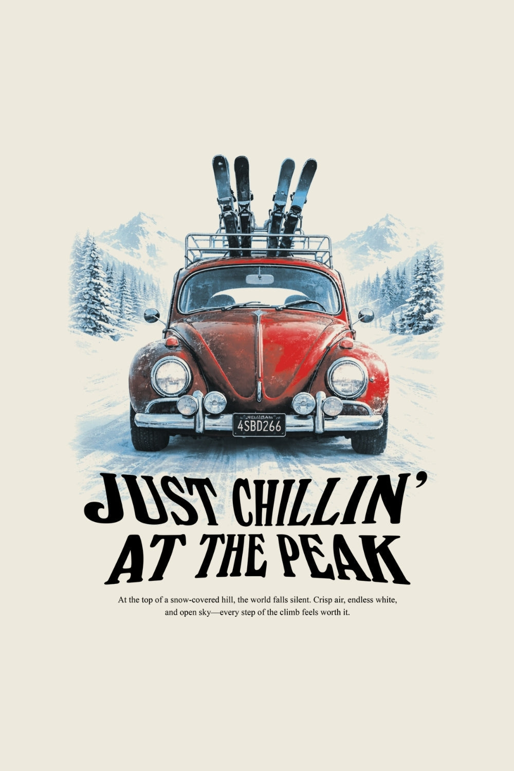 Just Chillin At The Peak Premium T-Shirt
