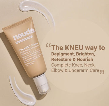 KNEU Targeted Anti - Pigmentation Cream for Knees, Neck Elbows & Underarms - Neude Skin