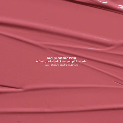 Rani (Cinnamon Pink) - Satin Soft Lip Crème