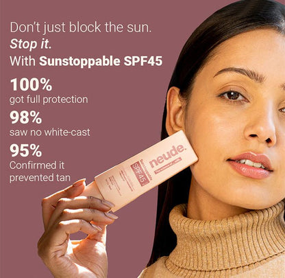 SUNSTOPPABLE SPF45 PA+++ Sunscreen for Tan Prevention & UVA+UVB Protection - Neude Skin