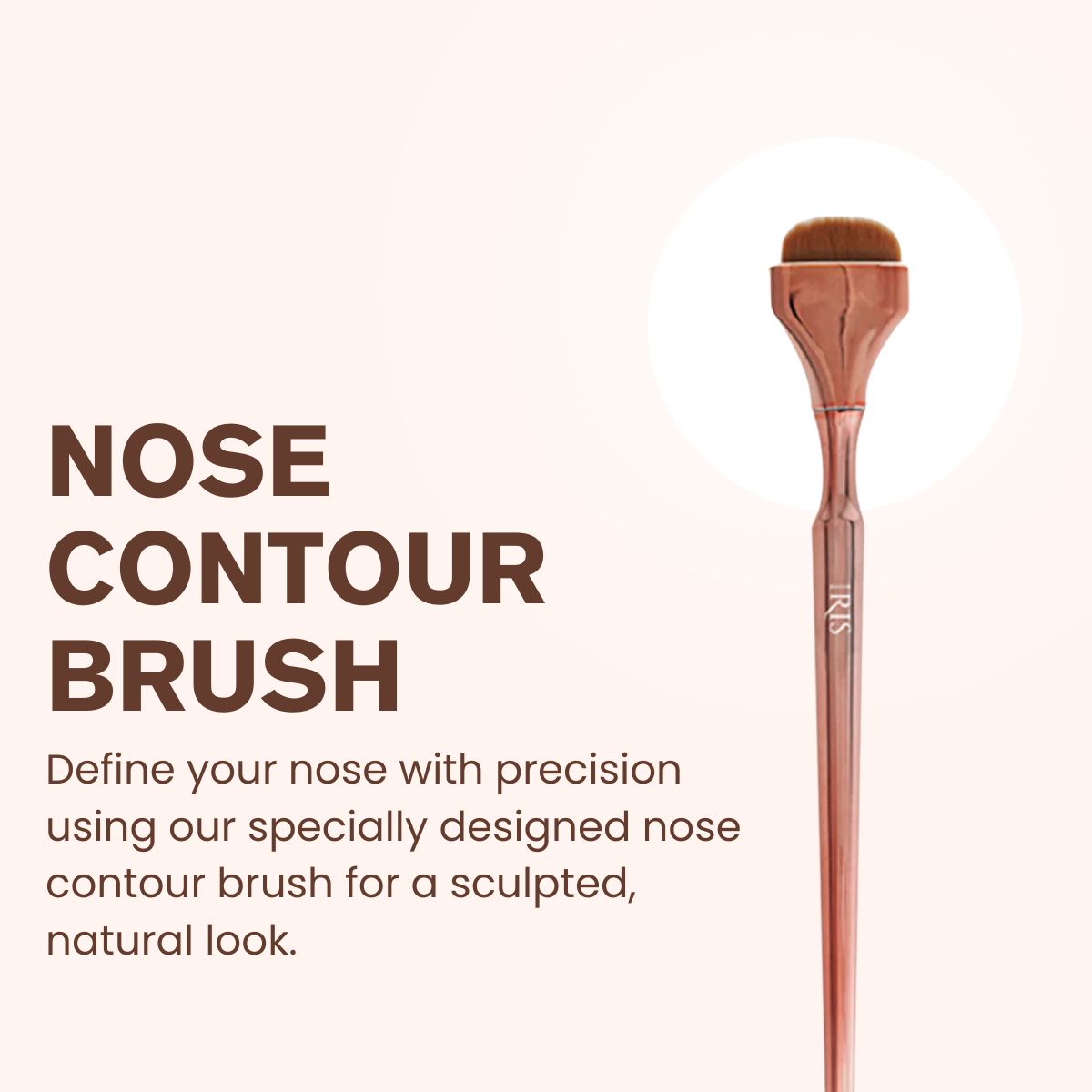Luminous Hd Nose Contour Brush | Iris Cosmetics at Broadway