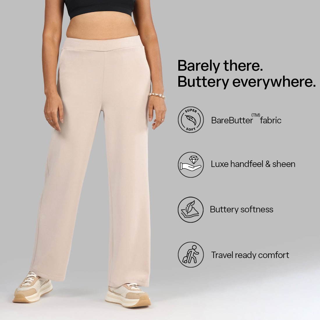 BareButter Straight Pants