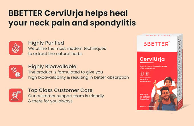 BBETTER CerviUrja - Age old Formula for Cervical Spondylitis, Neck & Shoulder pain Relief | Bbetter at Broadway