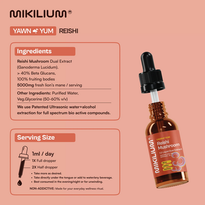 Yawn Yum - Reishi Mushroom Liquid Dual Extract